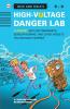 Nick And Tecla'S High-Voltage Danger Lab: A Mystery With Electromagnets Burglar Alarms And Other Gadgets You Can Build Yourself