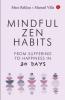 Mindful Zen Habits