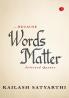 Because Words Matter