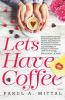 Let's Have Coffee