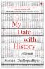 My Date with History
