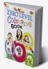 My Cute Zero Level Colouring Book