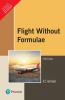 Flight without Formulae