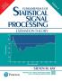 FUNDAMENTALS OF STATISTICAL SIGNAL PROCESSING VOLUME I: EST
