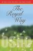 The Royal Way (Sufi The People Of The Path Volii Ch 915): Volume II (The Royal Way (Sufi the People of the Path Ch 915))