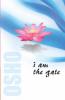 I Am The Gate