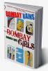 BOMBAY RAINS BOMBAY GIRLS