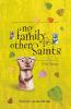 MY FAMILY & OTHER SAINTS