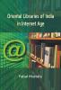 Oriental Libraries of India In Internet Age