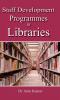 Staff Development Programmes in Libraries