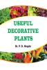 Useful Decorative Plants