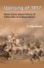 Uprising of 1857 :  Some facts about Failure of Indian War of Independence