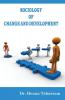 Sociology of Change & Development