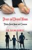 Divorce and Divorced Women :  Psycho Social Issues and Concerns