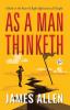 As a Man Thinketh