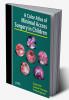 A Color Atlas Of Minimal Access Surgery In Children With Interactive With Cd-Rom