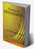 HISTORY OF MODERN MATHEMATICS