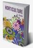 Horticulture