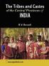 The Tribes and Castes of The Central Provinces of India Volume I