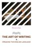 The Art of Writing & Speaking the English Language
