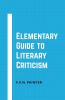 Elementary Guide to Literary Criticism