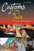 Customs of India: (Northern: Chandigarh Delhi Haryana Himachal Pradesh Jammu & Kashmir Punjab And Rajasthan) Vol. 4th