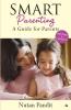 Smart Parenting: A Guide for Parents