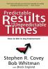 PREDICTABLE RESULTS IN UNPREDICTABLE TIMES (ENGLISH)