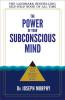 THE POWER OF YOUR SUBCONSCIOUS MIND (ENGLISH)
