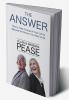 The Answer: How to take charge of your life & become the person you want to be