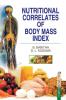 NUTRITIONAL CORRELATES OF BODY MASS INDEX