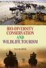 Biodiversity Conservation and Wild Life Tourism