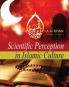 SCIENTIFIC PERCEPTION IN ISLAMIC CULTURE