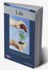Life