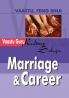 Marriage & Career