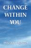 Change Within You