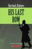 Sherlock Holmes: His Last Bow