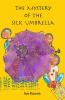 The Mystery Of The Silk Umbrella