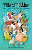 Mad & Madder: Tall Tales Of A Fantastic Family