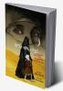 HEROINE OF THE DESERT