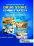 Principles And Practices Of Drug Store Administration