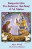 Bhagavad-Gita: The Ambrosial 'Sat-Song' of Sri Krishna