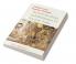 Everyday Lives Everyday Histories Beyond the Kings and Brahmanas of Ancient India