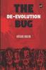 The De-Evolution Bug