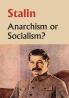 Anarchism Or Socialism