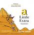 A Little Extra: A Book of Illustrations for Extraordinary Results