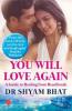 YOU WILL LOVE AGAIN: A GUIDE TO HEALING FROM HEARTBREAK