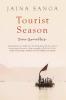 Tourist Season: Two Novellas