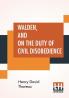 Walden And On The Duty Of Civil Disobedience