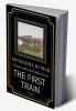 The First Train